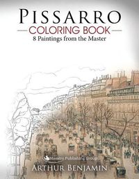 Cover image for Pissarro Coloring Book: 8 Paintings from the Master