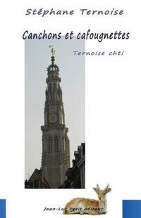 Cover image for Canchons et cafougnettes - Ternoise chti