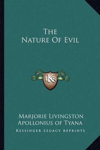 Cover image for The Nature of Evil