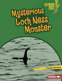 Cover image for Mysterious Loch Ness Monster