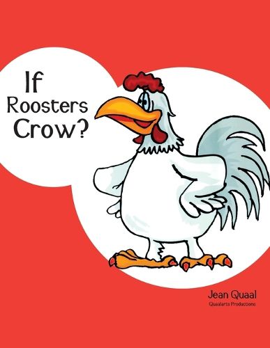 Cover image for If Roosters Crow?