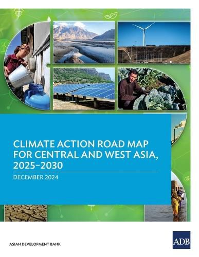 Cover image for Climate Action Road Map for Central and West Asia, 2025-2030