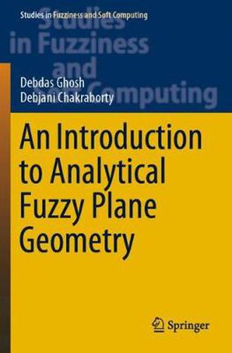 Cover image for An Introduction to Analytical Fuzzy Plane Geometry