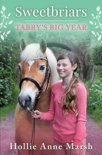 Cover image for Sweetbriars: Tabby's Big Year