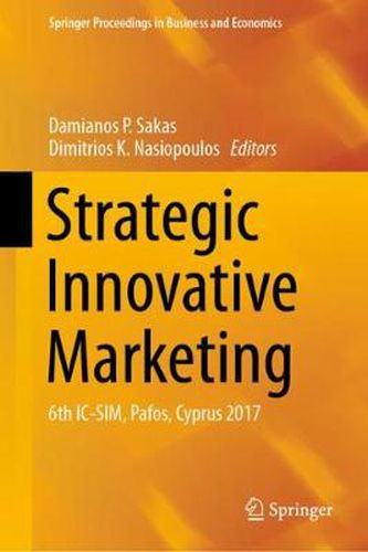 Strategic Innovative Marketing: 6th IC-SIM, Pafos, Cyprus 2017