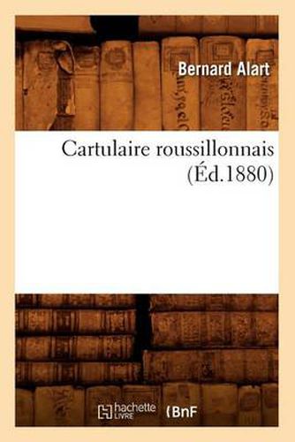 Cartulaire Roussillonnais (Ed.1880)