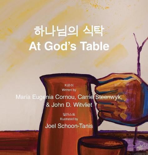 Cover image for At God's Table: bilingual picture book (Korean-English)