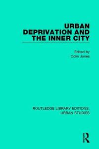 Cover image for Urban Deprivation and the Inner City