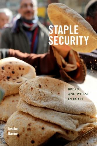 Cover image for Staple Security: Bread and Wheat in Egypt