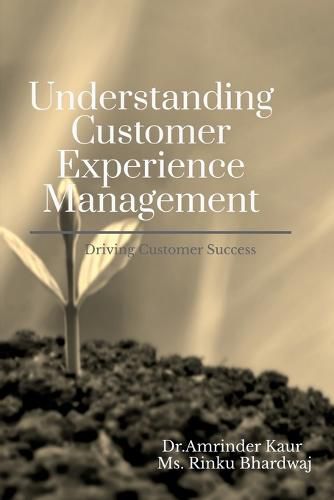 Cover image for Understanding Customer Experience Management