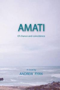 Cover image for Amati - Of Chance and Coincidence