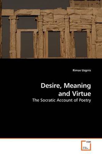 Cover image for Desire, Meaning and Virtue