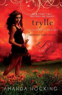 Cover image for Trylle: The Complete Trilogy: Switched, Torn, and Ascend