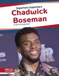 Cover image for Superhero Superstars: Chadwick Boseman