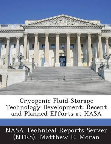 Cover image for Cryogenic Fluid Storage Technology Development