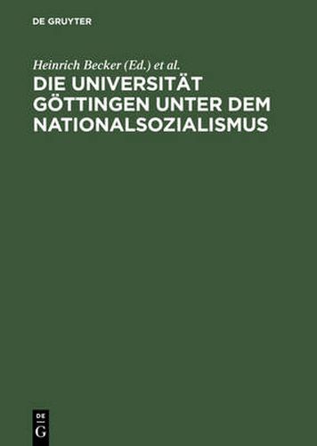 Cover image for Die Universitat Goettingen unter dem Nationalsozialismus