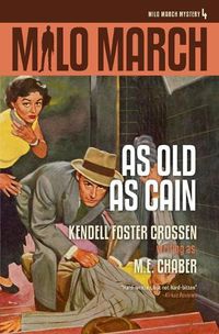 Cover image for Milo March #4: As Old As Cain