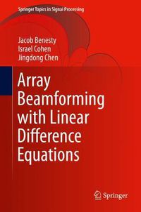 Cover image for Array Beamforming with Linear Difference Equations