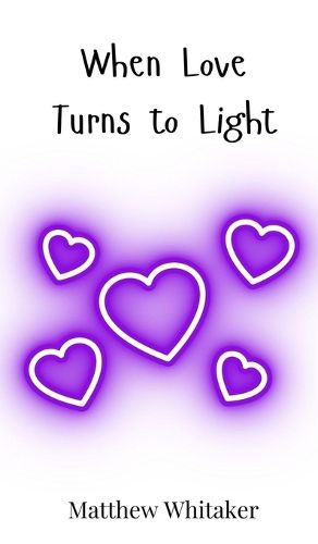 Cover image for When Love Turns to Light