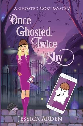 Cover image for Once Ghosted, Twice Shy