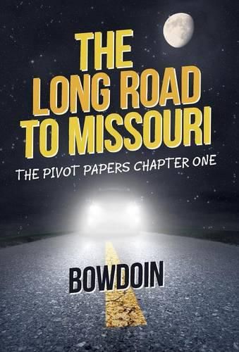 Cover image for The Long Road to Missouri