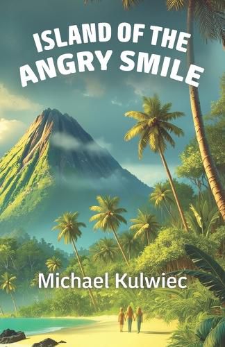 Cover image for Island of the Angry Smile