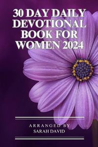 Cover image for 30 Day daily devotional book for women 2024