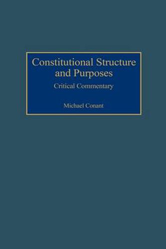 Cover image for Constitutional Structure and Purposes: Critical Commentary