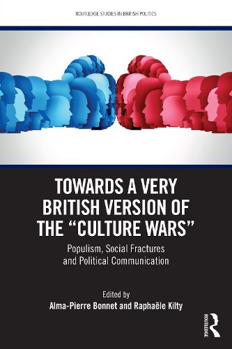 Towards a Very British Version of the "Culture Wars"