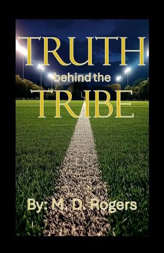Cover image for Truth behind the Tribe