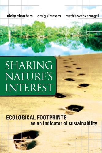 Cover image for Sharing Nature's Interest: Ecological Footprints as an Indicator of Sustainability