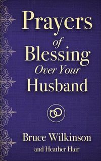 Cover image for Prayers of Blessing over Your Husband