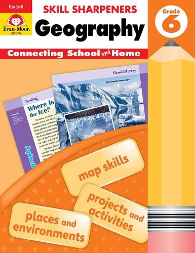 Skill Sharpeners: Geography, Grade 6 Workbook