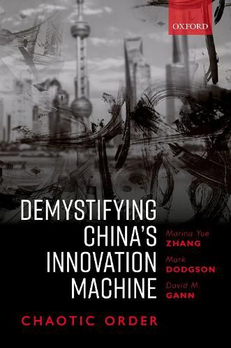 Cover image for Demystifying China's Innovation Machine: Chaotic Order