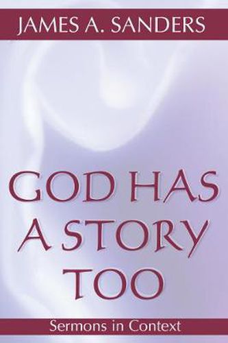 Cover image for God Has a Story, Too