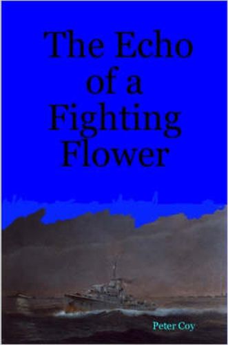 Cover image for The Echo of a Fighting Flower