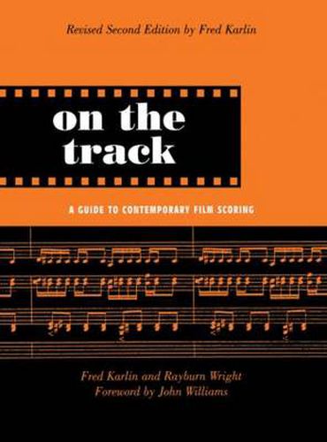 Cover image for On the Track: A Guide to Contemporary Film Scoring