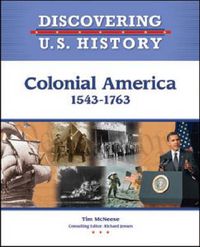 Cover image for Colonial America: 1543-1763