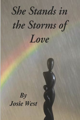 Cover image for She Stands in the Storms of Love