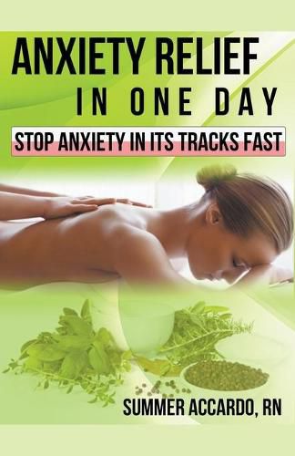 Cover image for Anxiety Relief in One Day