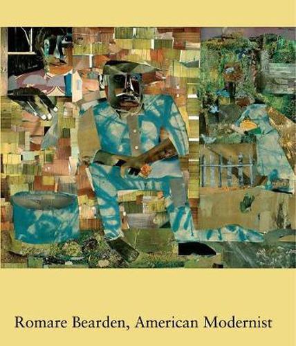 Cover image for Romare Bearden, American Modernist