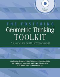 Cover image for The Fostering Geometric Thinking Toolkit: A Guide for Staff Development