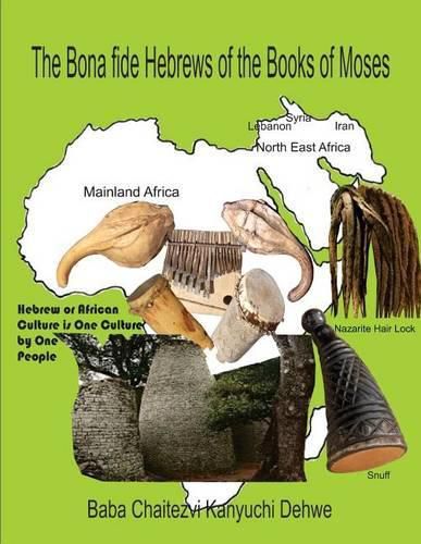 Cover image for The Bona fide Hebrews of the Books of Moses