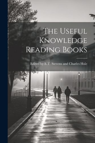 The Useful Knowledge Reading Books