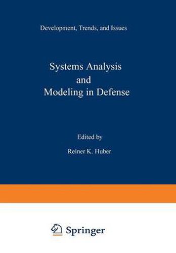 Cover image for Systems Analysis and Modeling in Defense: Development, Trends, and Issues