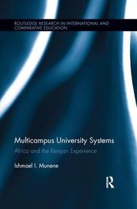 Cover image for Multicampus University Systems: Africa and the Kenyan Experience