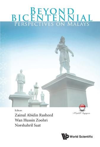 Cover image for Beyond Bicentennial: Perspectives On Malays