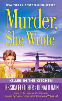 Cover image for Murder, She Wrote: Killer in the Kitchen