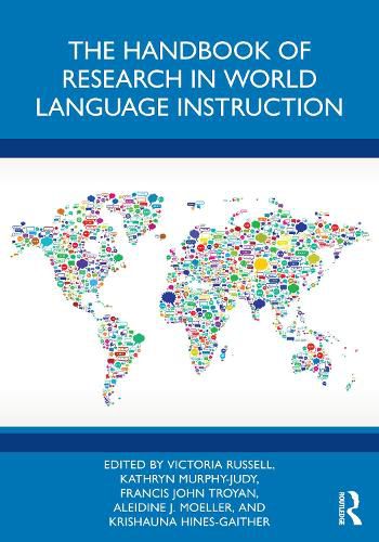 Cover image for The Handbook of Research in World Language Instruction