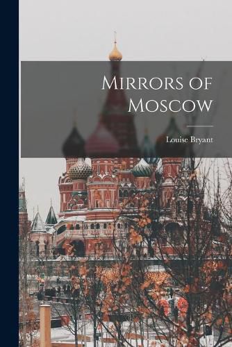 Cover image for Mirrors of Moscow